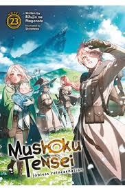 Mushoku Tensei: Jobless Reincarnation (Light Novel) Vol. 23