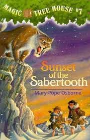 Sunset of the Sabertooth (Magic Tree House, No. 7)