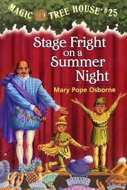 Stage Fright on a Summer Night (Magic Tree House
