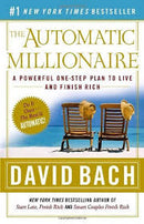 The Automatic Millionaire: A Powerful One-step Plan to Live and Finish Rich