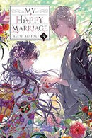 My Happy Marriage, Vol. 3 (light novel) (My Happy Marriage (novel))