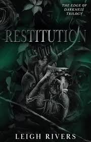 Restitution (The Edge of Darkness: Book 3) (The Edge of Darkness Trilogy)