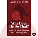 Why Does He Do That?