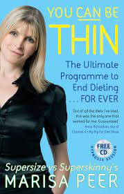 You Can Be Thin: The Ultimate Programme to End Dieting... Forever