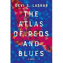 The Atlas of Reds and Blues: A Novel