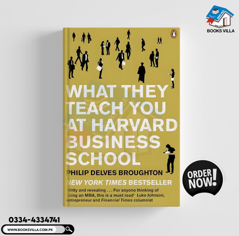 What they teach you at harvad business school