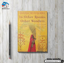 In Other Rooms, Other Wonders