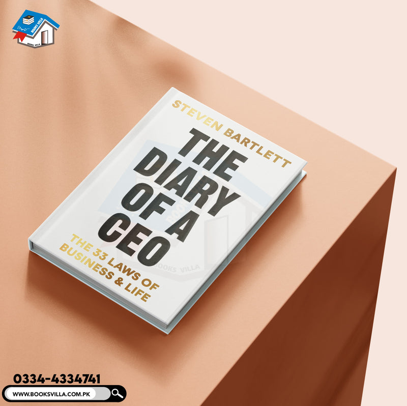 The Diary of a CEO: The 33 Laws of Business and Life