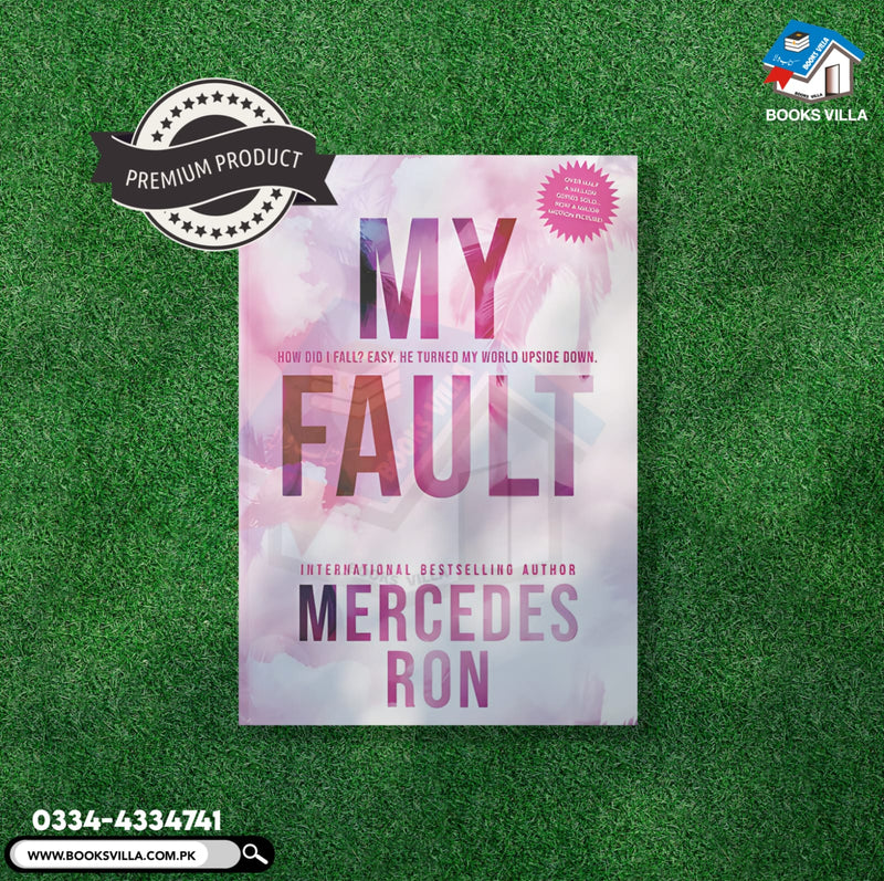 My Fault :  Culpable Book 1