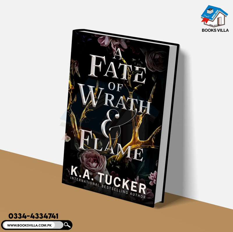 A Fate of Wrath & Flame (Fate & Flame Book 1)