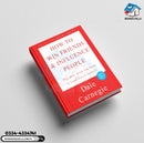 How to Win Friends and Influence People (Readings classics)