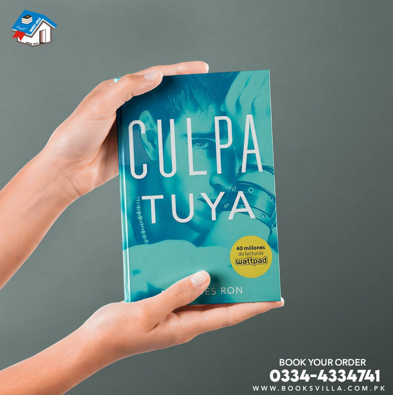 Culpa Tuya :  Culpable Book 2 : Spanish Lang