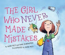 The Girl Who Never Made Mistakes by Mark Pett