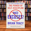 No Excuses!: The Power of Self-Discipline