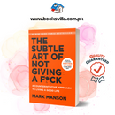 The Subtle Art of Not Giving a F*ck