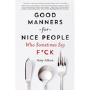 Good Manners for Nice People