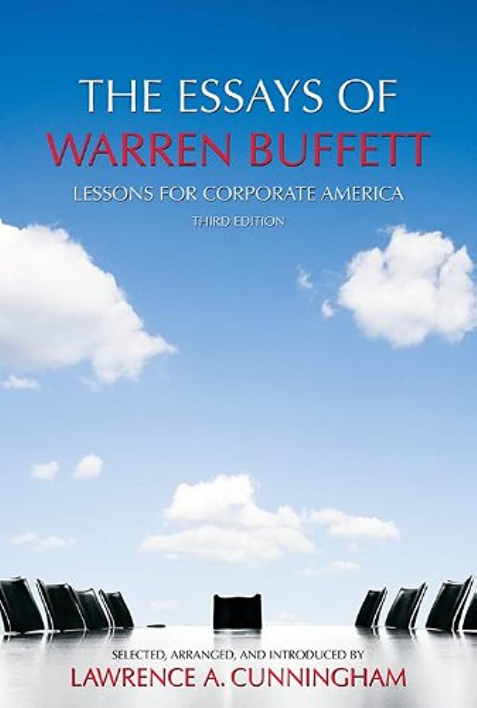 The Essays of Warren Buffett THIRD EDITION