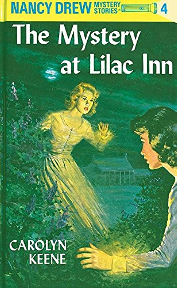Nancy Drew Mystery Stories BOOK 4: The Mystery at Lilac Inn