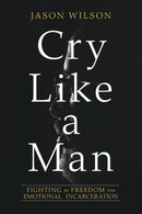 Cry Like a Man