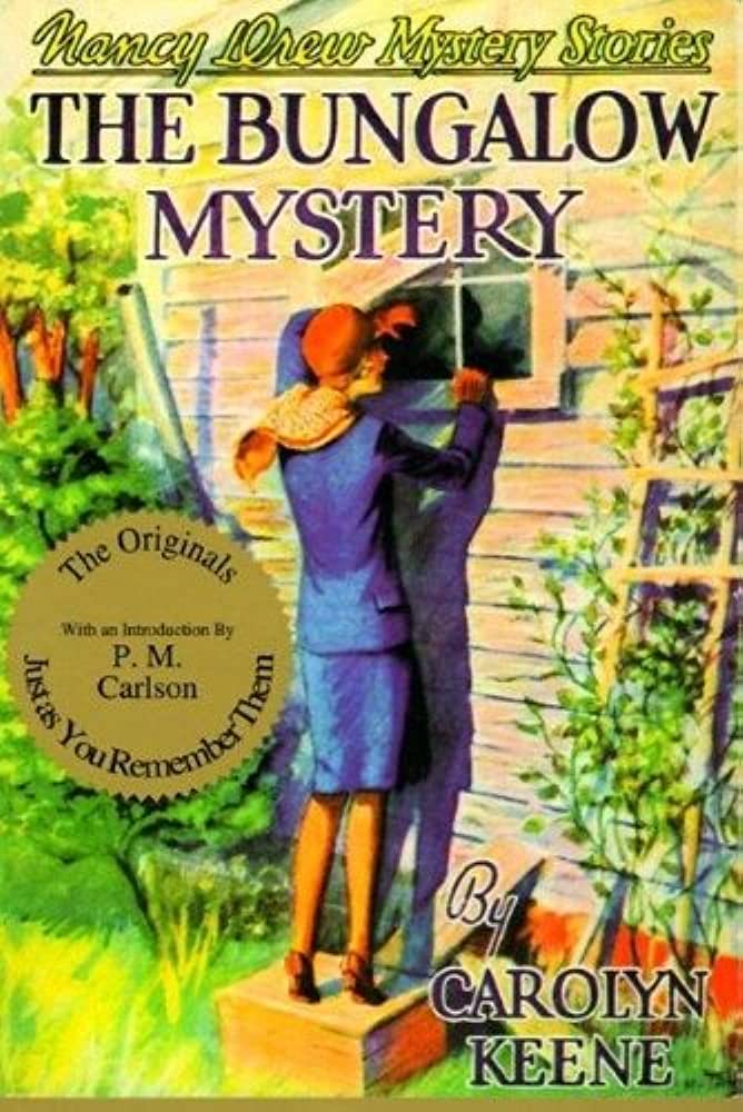 Nancy Drew Mystery Stories BOOK 3: The Bungalow Mystery