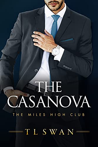 The Casanova |The Miles High Club| Book 3