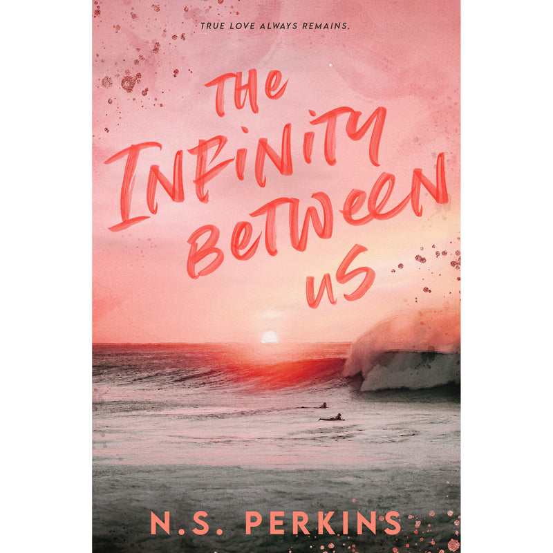 The Infinity Between Us