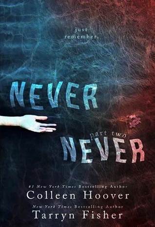 Never Never: Part Two (2)