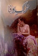 TARK E WAFA | ترک وفا