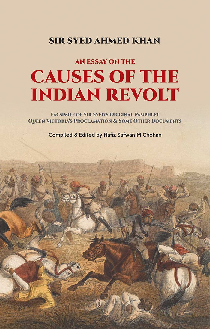 AN ESSAY ON THE CAUSES OF THE INDIAN REVOLT