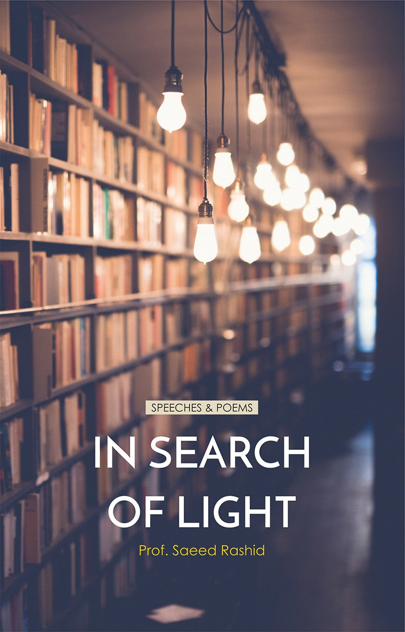 IN SEARCH OF LIGHT