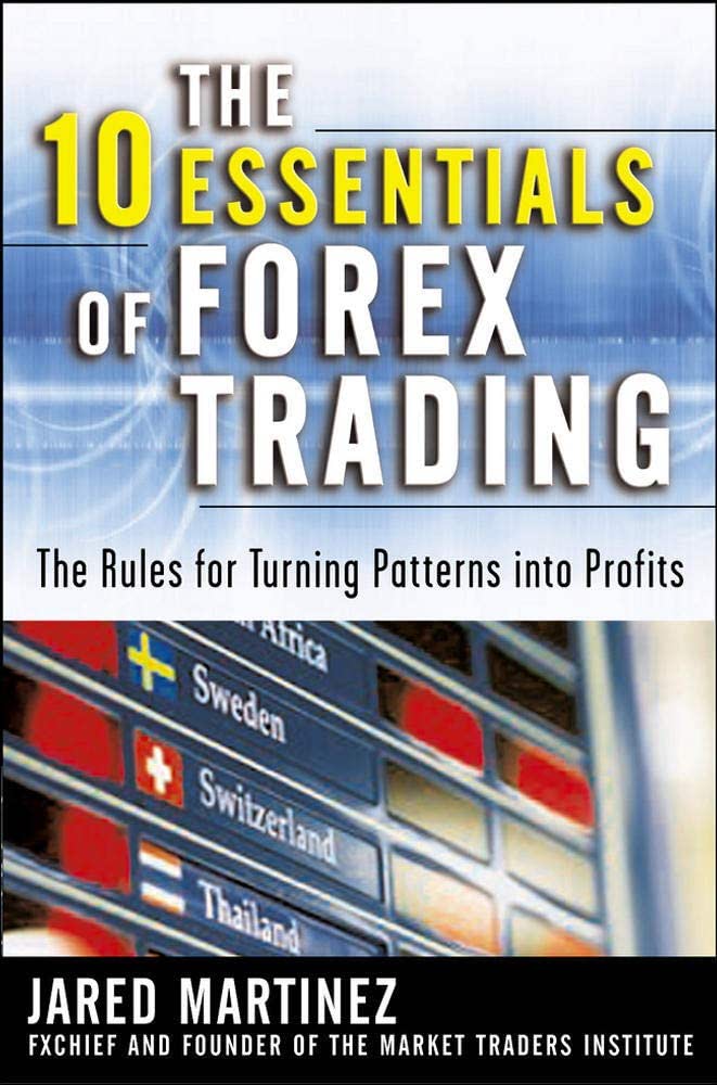 The 10 Essentials of Forex Trading