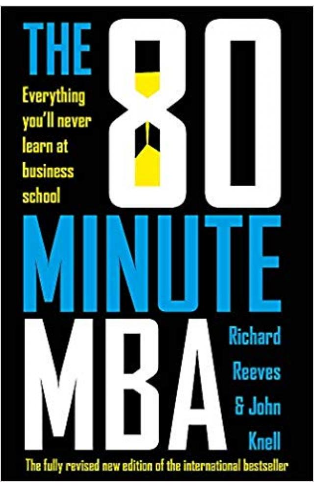 The 80 Minute MBA