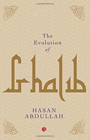 The Evolution of Ghalib