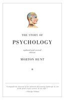 The Story of Psychology