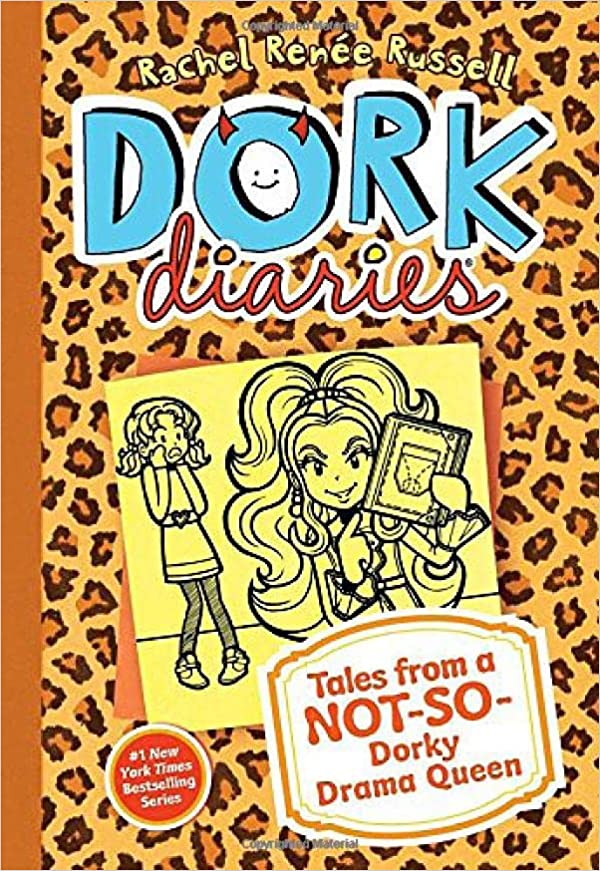 Dork Diaries:  Tales from a Not-So-Dorky Drama Queen