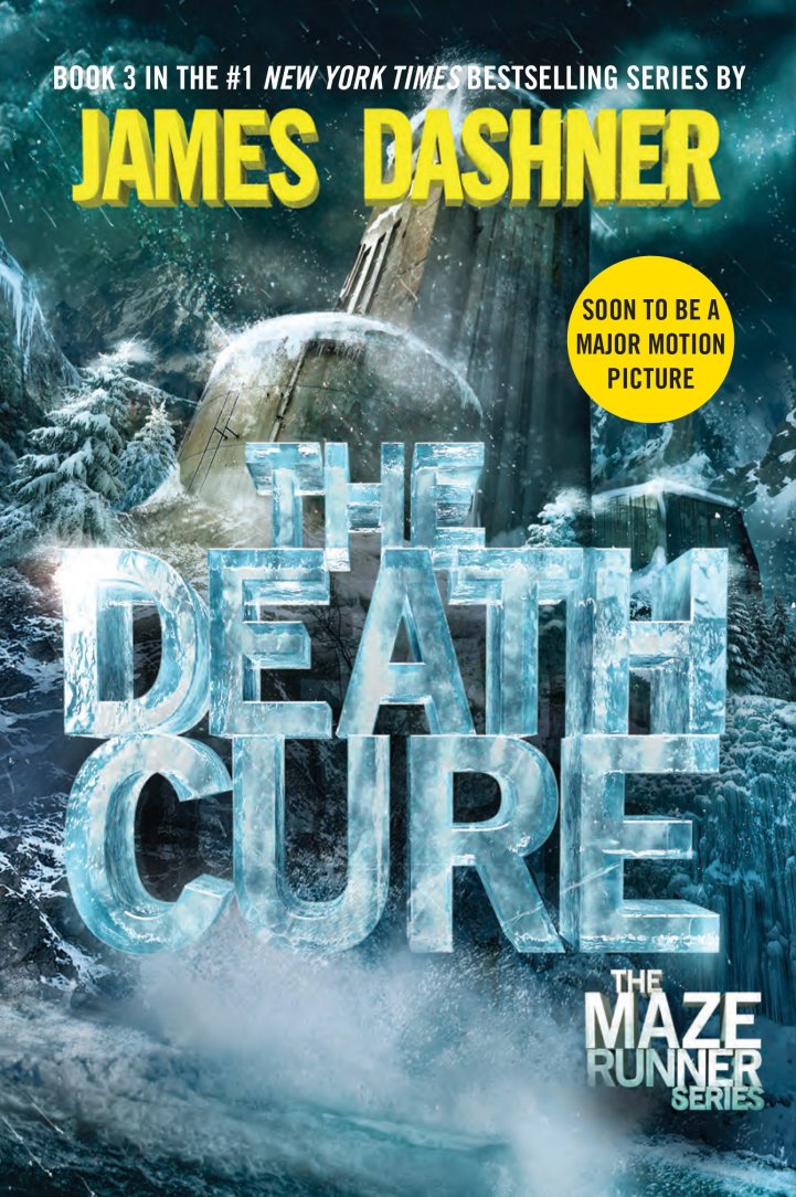 The death cure | Maze Runner Book 3