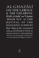 Al-Ghazali On The Lawful & The Unlawful (Readings Classics)