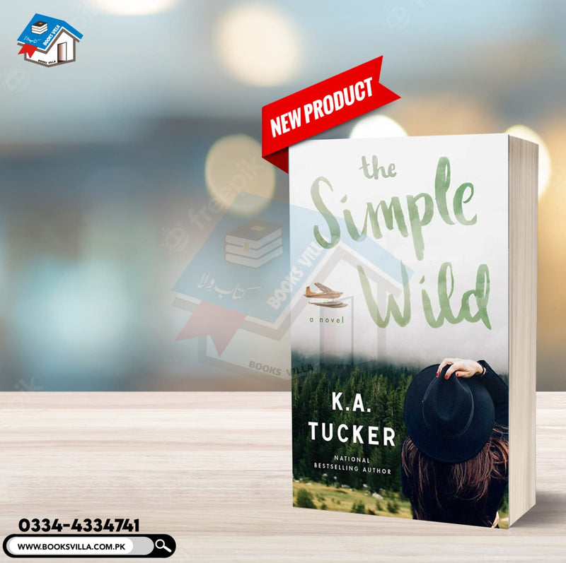 The Simple Wild: A Novel - The Wild 1