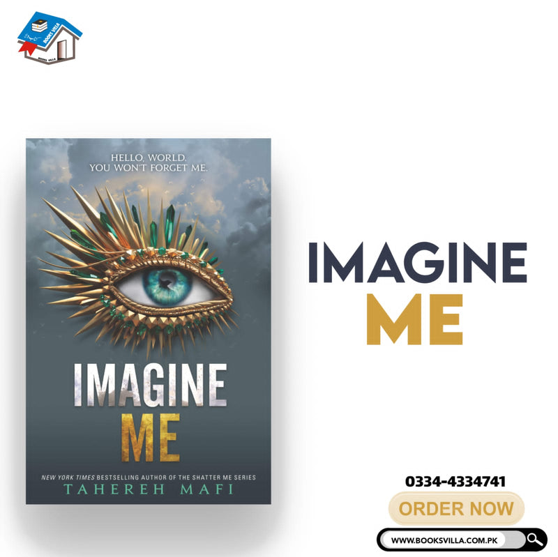 Imagine me | Shatter me Book 6