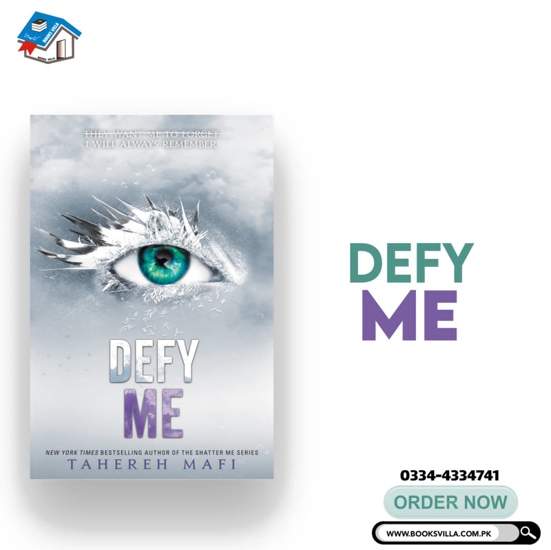 Defy me | Shatter me Book 5