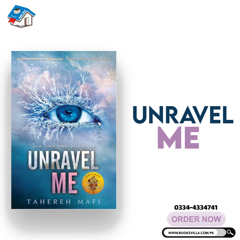 Unravel me | Shatter me Book 2