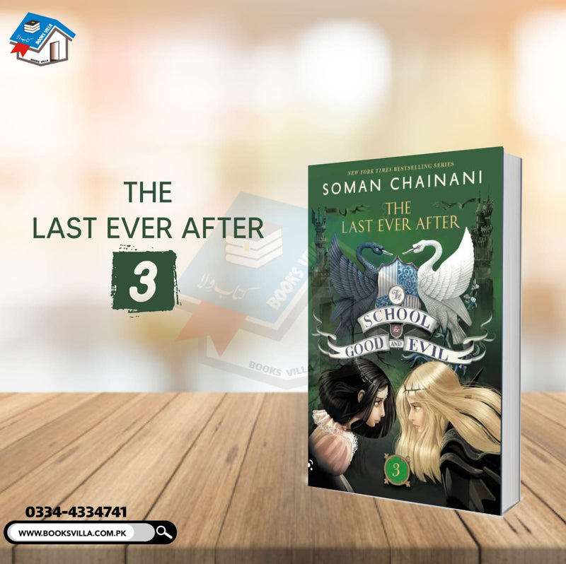 The Last Ever Afters | The School for Good and Evil BOOK 3
