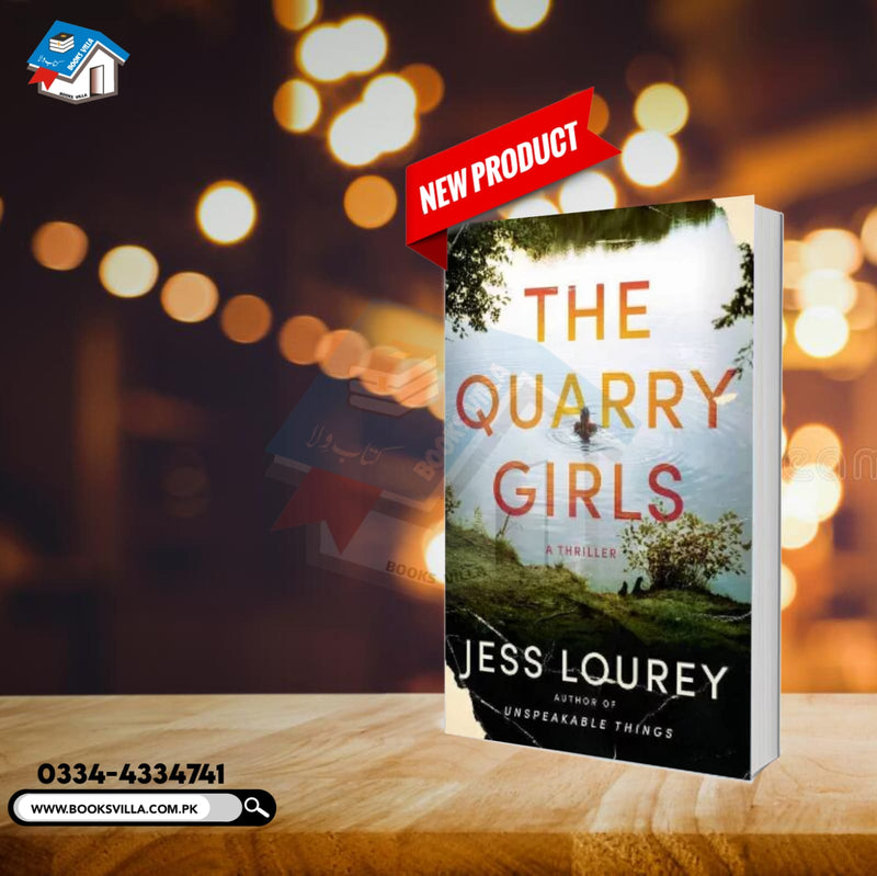 The Quarry Girls: A Thriller