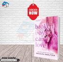 Broken Boys Can't Love |The Boys series | Book 5