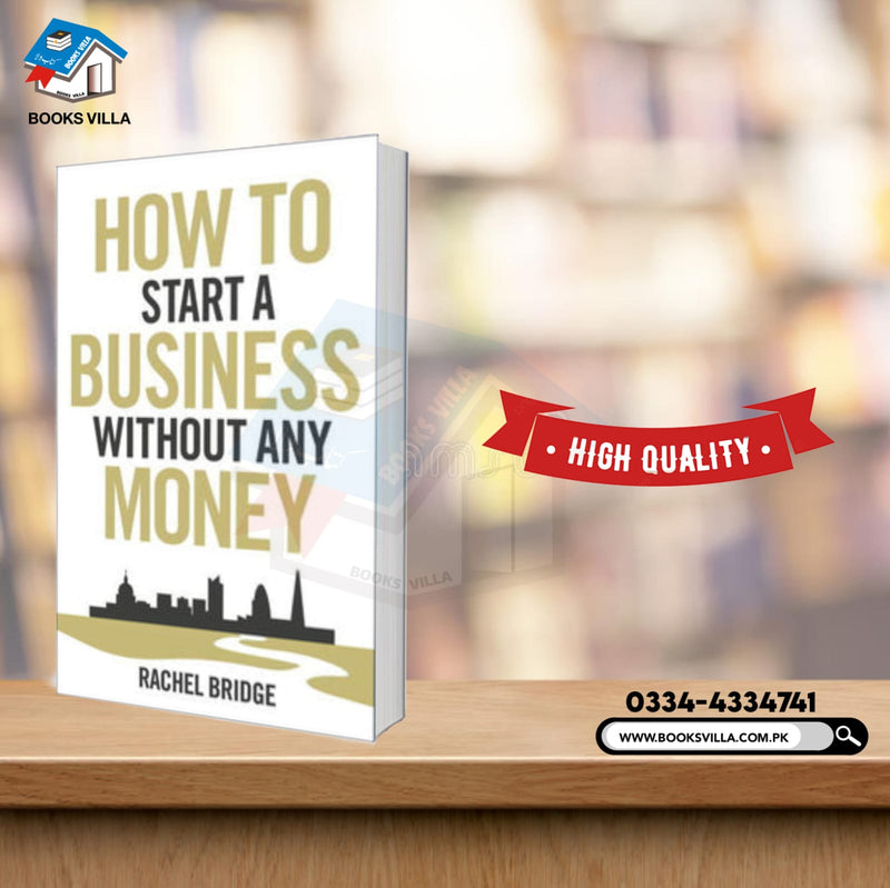 How To Start a Business without Any Money