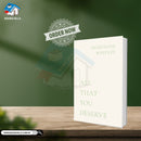 All That You Deserve