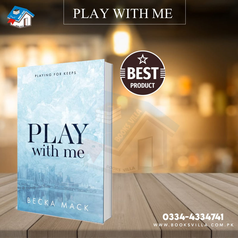 Play With Me | Playing For Keeps Book 2