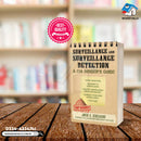 Surveillance and Surveillance Detection : A CIA Insider's Guide