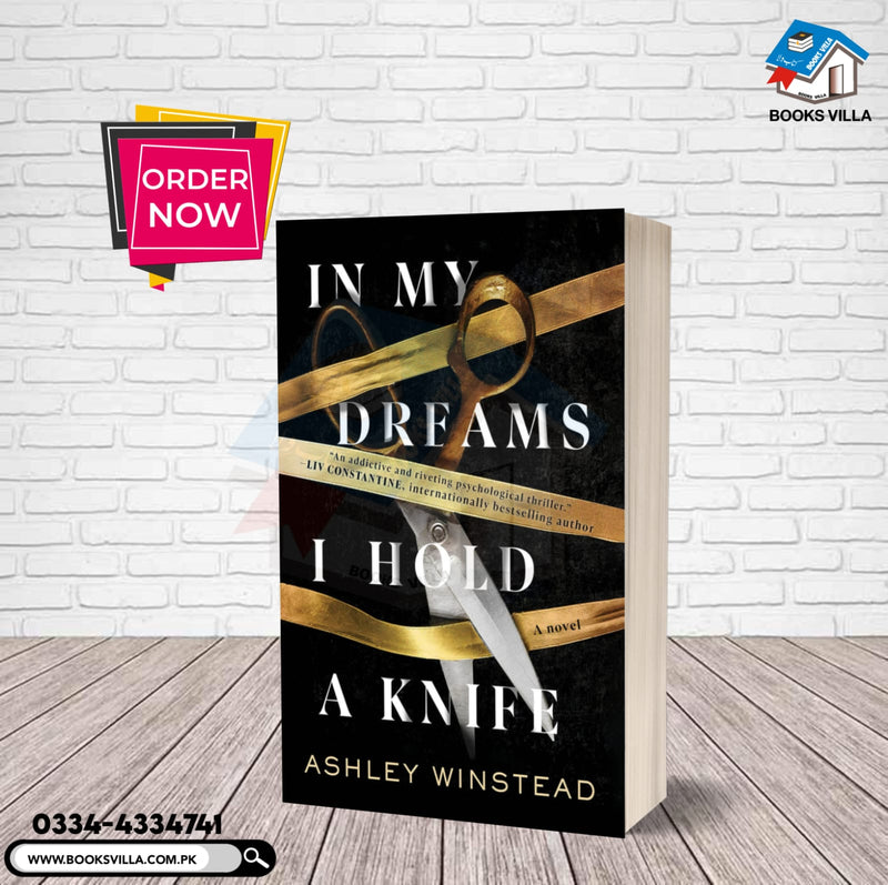 In My Dreams I Hold a Knife: A Novel