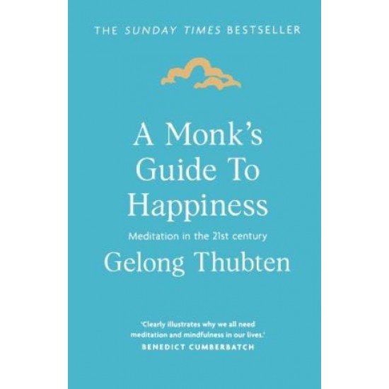 A Monk's Guide to Happiness